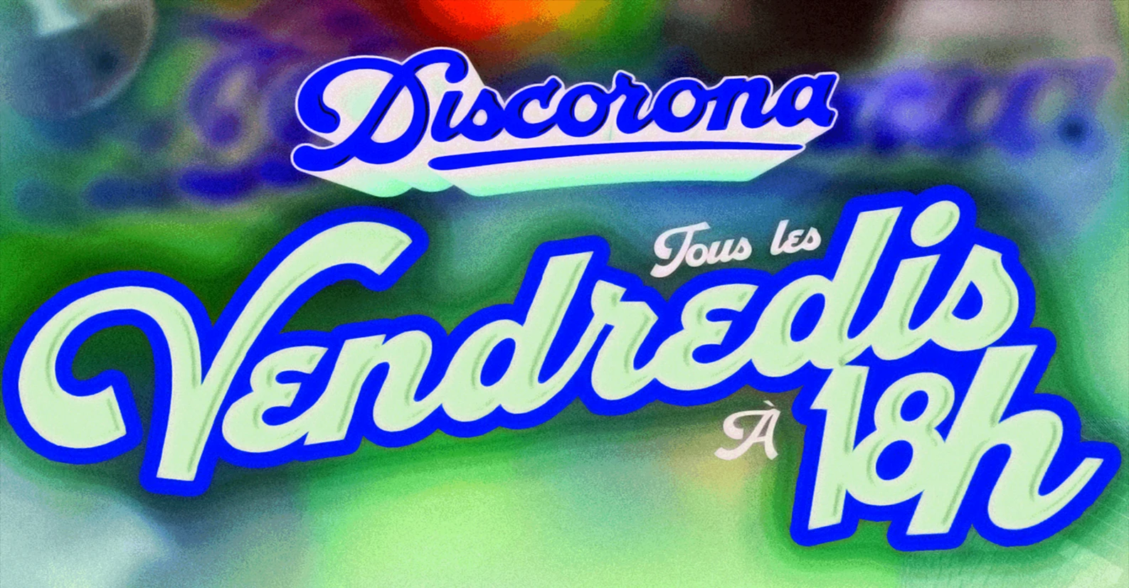 Discorona #6 vendredi 29 mai 2020