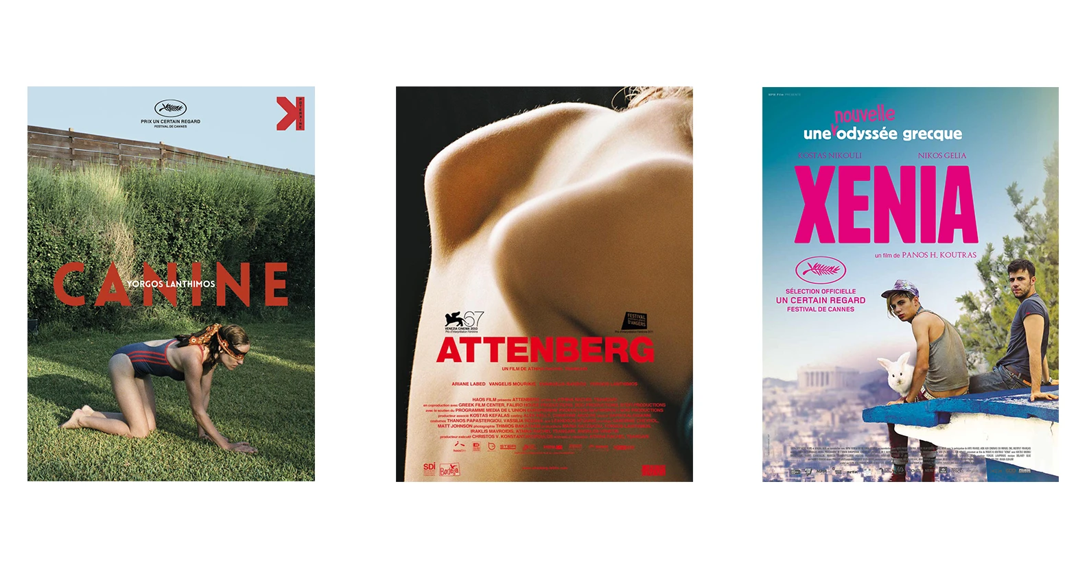 Canine (2009) de Yorgos Lanthimos ;&nbsp; Attenberg (2010) de Athina Rachel Tsangari ;&nbsp; Xenia (2014) de Panos Koutras