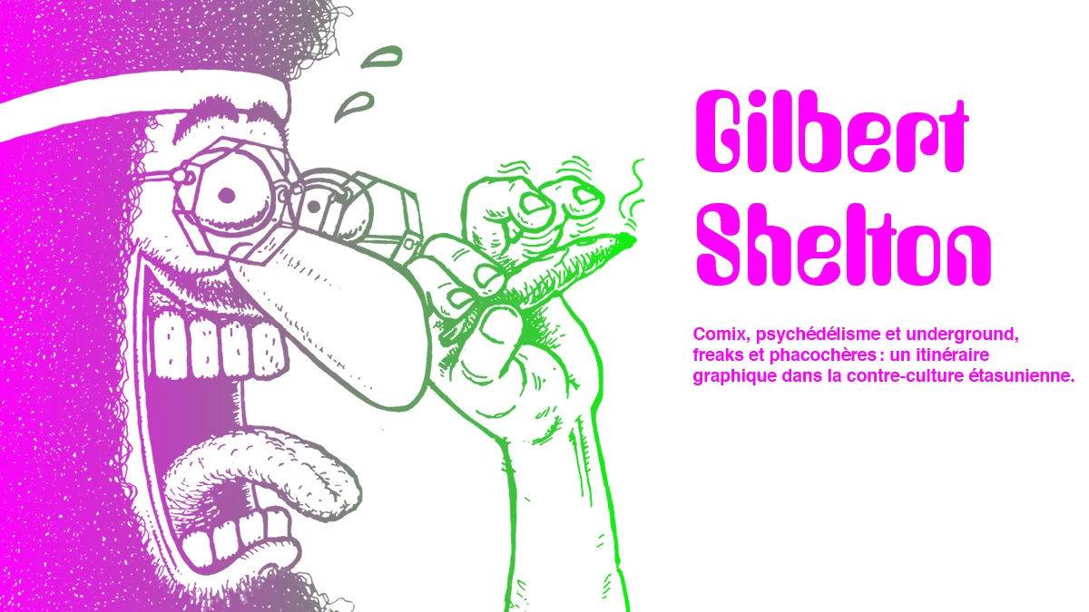 Gilbert Shelton - conception graphique Ma&iuml;sha Mwepu