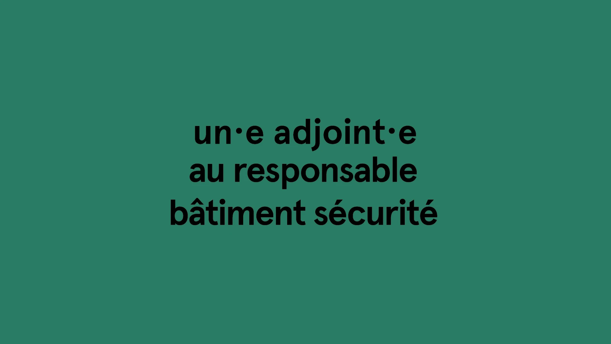 recrutement adj. resp. b&acirc;timent s&eacute;curit&eacute;