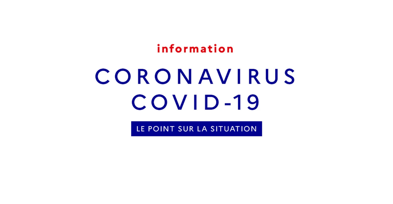 Le point sur la situation