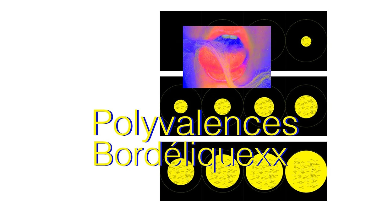 p_bordeliqxx_mail3 cr&eacute;dits : Polyvalences bordeliquexx, images de Esther Sauzet et Alice Vigier-L&eacute;vy, mise en forme par Charles Dauphinot, extraits remix&eacute;s du Polyfanzine, mars 2022